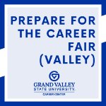 Prepare for the Career Fair (Valley) on February 11, 2026